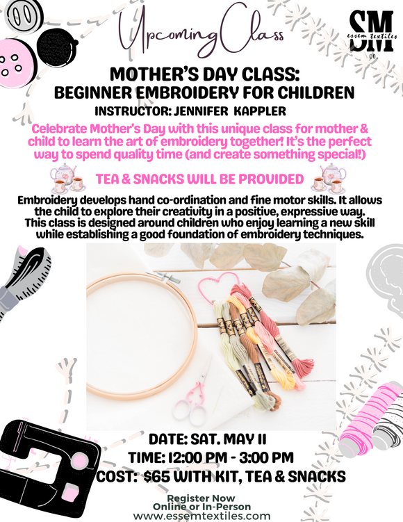 Mother's Day Class: Beginner Embroidery for Children
