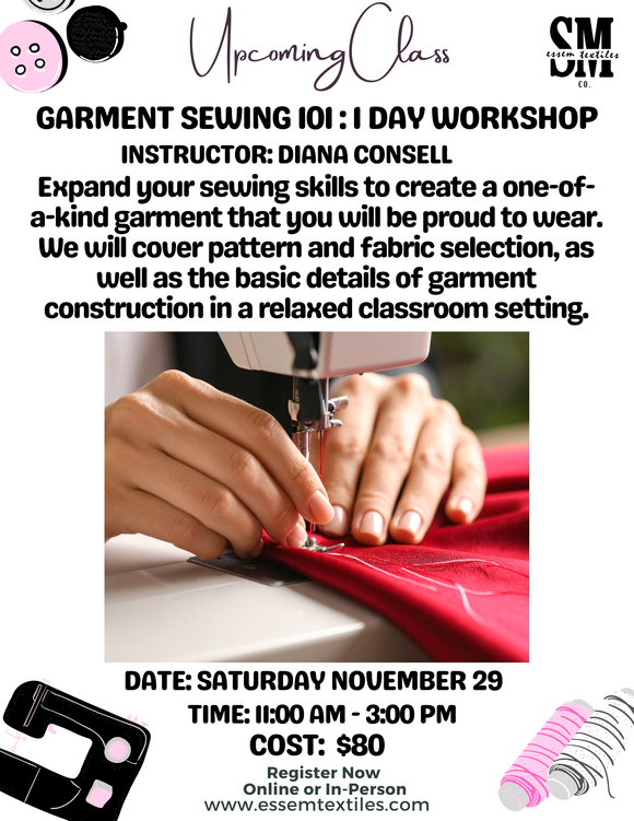 Garment Sewing 101 : 1 day Workshop