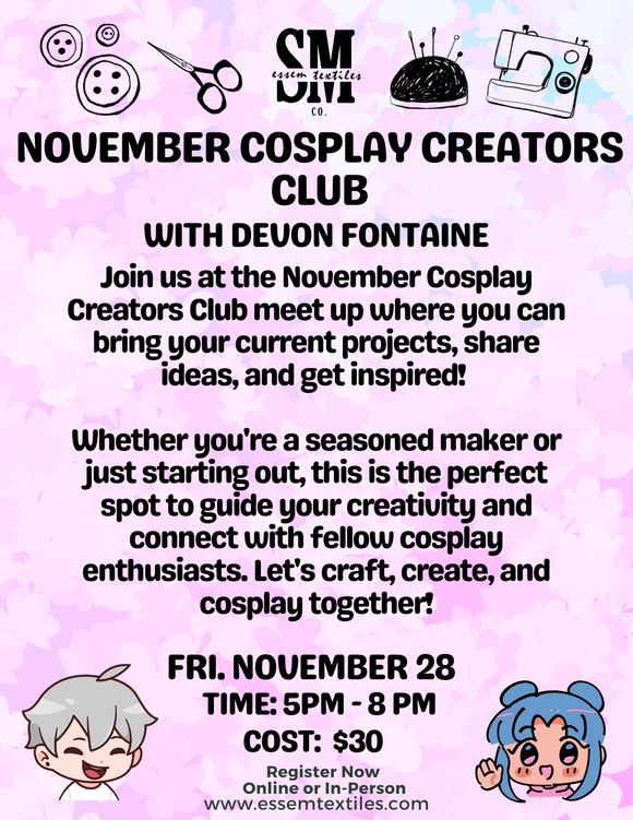 Cosplay Creators Club: November Meeting
